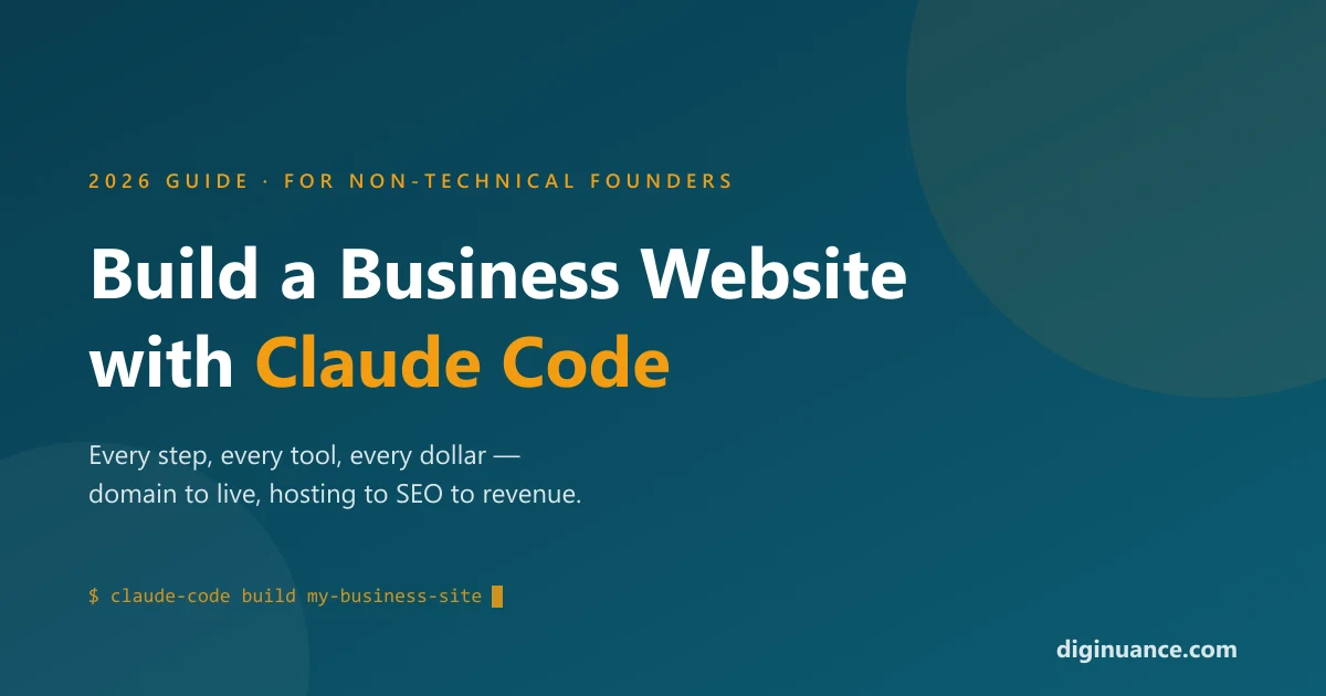Build a business website with Claude Code in 2026 — every tool, step, and cost.